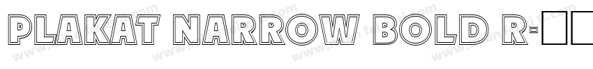 Plakat Narrow Bold R字体转换
